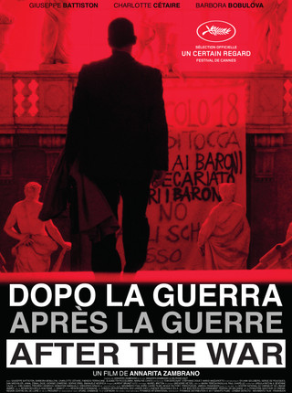 DOPO LA GUERRA (APRÈS LA GUERRE)