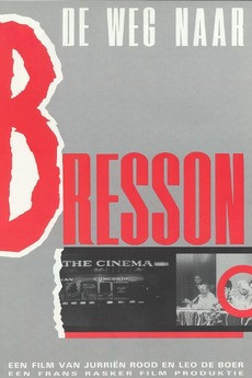 DE WEG NAAR BRESSON